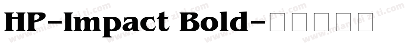 HP-Impact Bold字体转换